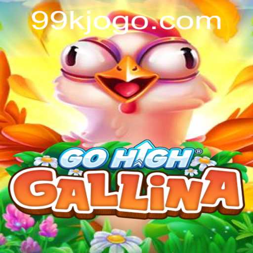 Discover the Exciting World of GoHighGallina: A New Digital Adventure